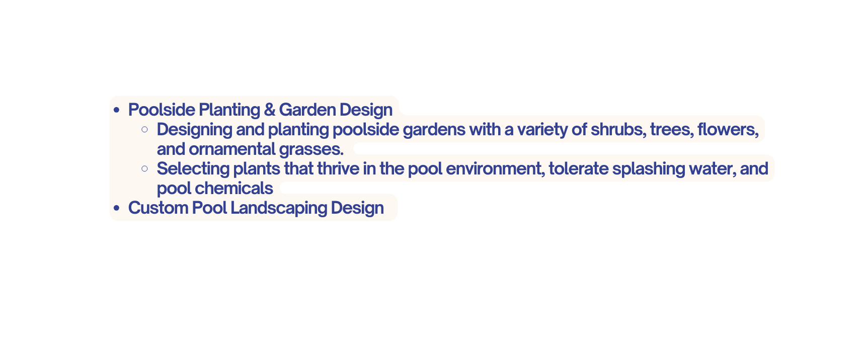 Poolside Planting Garden Design Designing and planting poolside gardens with a variety of shrubs trees flowers and ornamental grasses Selecting plants that thrive in the pool environment tolerate splashing water and pool chemicals Custom Pool Landscaping Design
